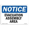 Signmission Safety Sign, OSHA Notice, 12" Height, Rigid Plastic, Evacuation Assembly Area Sign, Landscape OS-NS-P-1218-L-12184